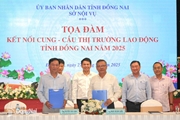 KÝ KẾT HỢP TÁC GIỮA TRUNG TÂM QUỐC GIA VỀ DỊCH VỤ VIỆC LÀM, CỤC VIỆC LÀM VÀ TRUNG TÂM DỊCH VỤ VIỆC LÀM THUỘC SỞ NỘI VỤ TỈNH ĐỒNG NAI GIAI ĐOẠN 2026 – 2030