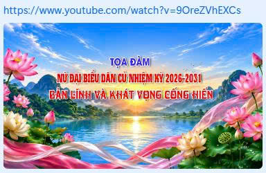 Tọa đàm nữ đại biểu dân cử nhiệm kỳ 2026-2031 Bản lĩnh và khát vọng cống hiến - ĐN NRTV